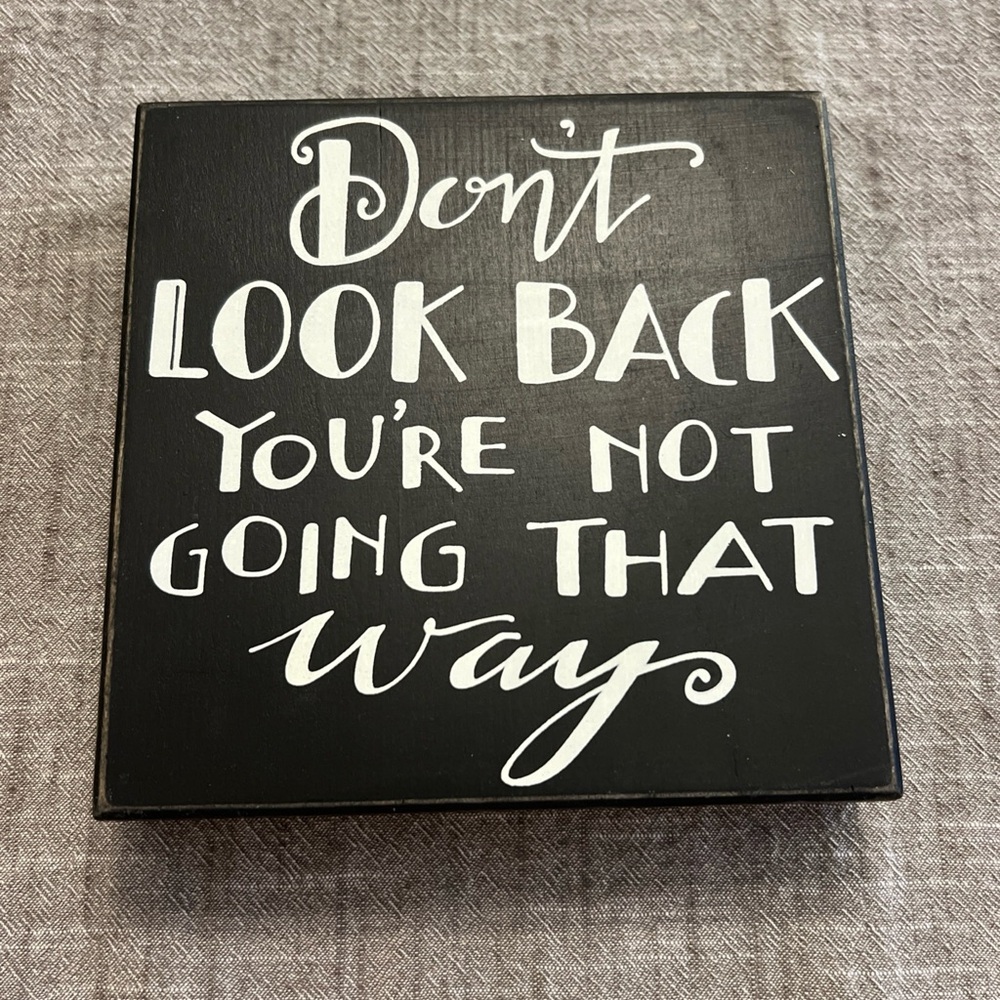 Inspirational Black and White wooden plaque, used